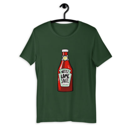 Lamesauce Short-Sleeve Unisex T-Shirt - Image 5